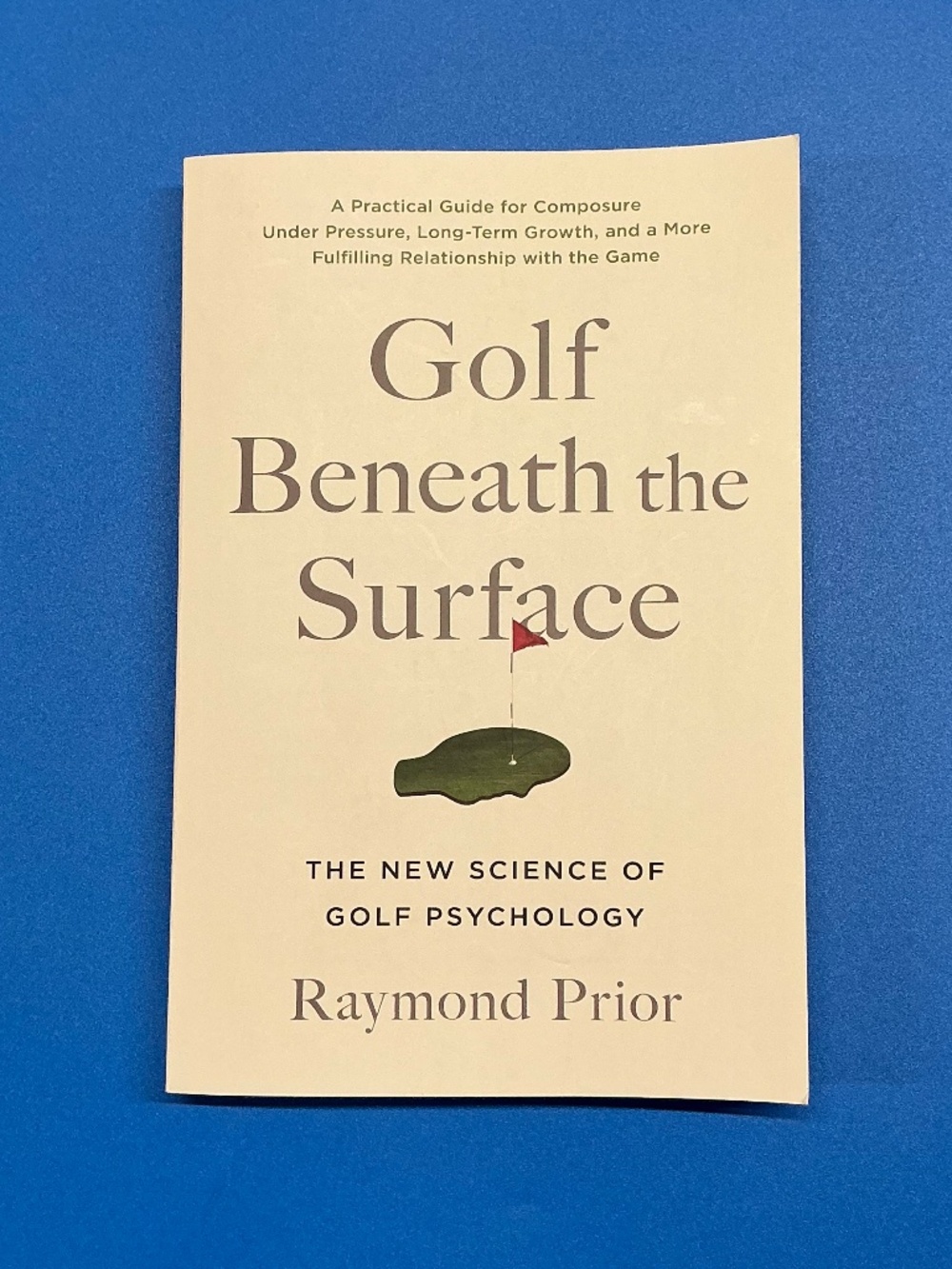 Golf Beneath the Surface Book Science Psychology